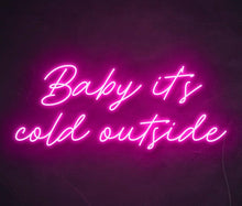 Carica l&#39;immagine nel visualizzatore di Gallery, Baby It&#39;s Cold Outside
