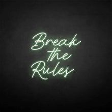 Načíst obrázek do prohlížeče Galerie, Break the Rules
