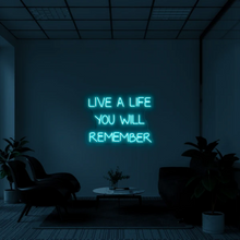 Lade das Bild in den Galerie-Viewer, Live A Life You Will Remember
