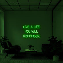 Carica l&#39;immagine nel visualizzatore di Gallery, Live A Life You Will Remember
